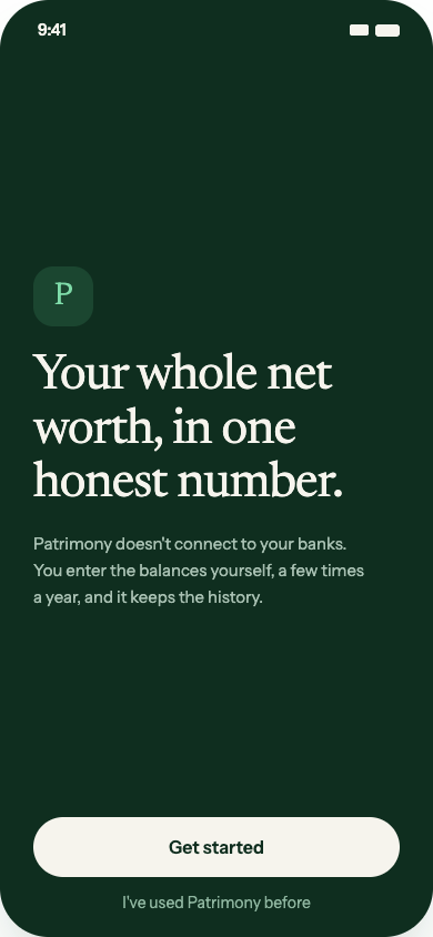 Onboarding welcome screen with the headline 'Your whole net worth, in one honest number.'